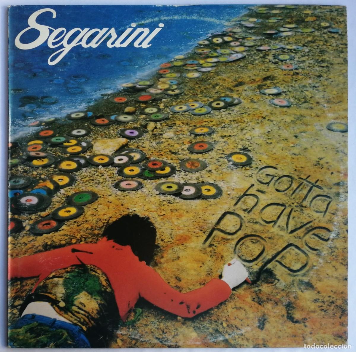 Disques de vinyle: Segarini, Gotta Have Pop, Bomb Records BOMB 7027, CANADA