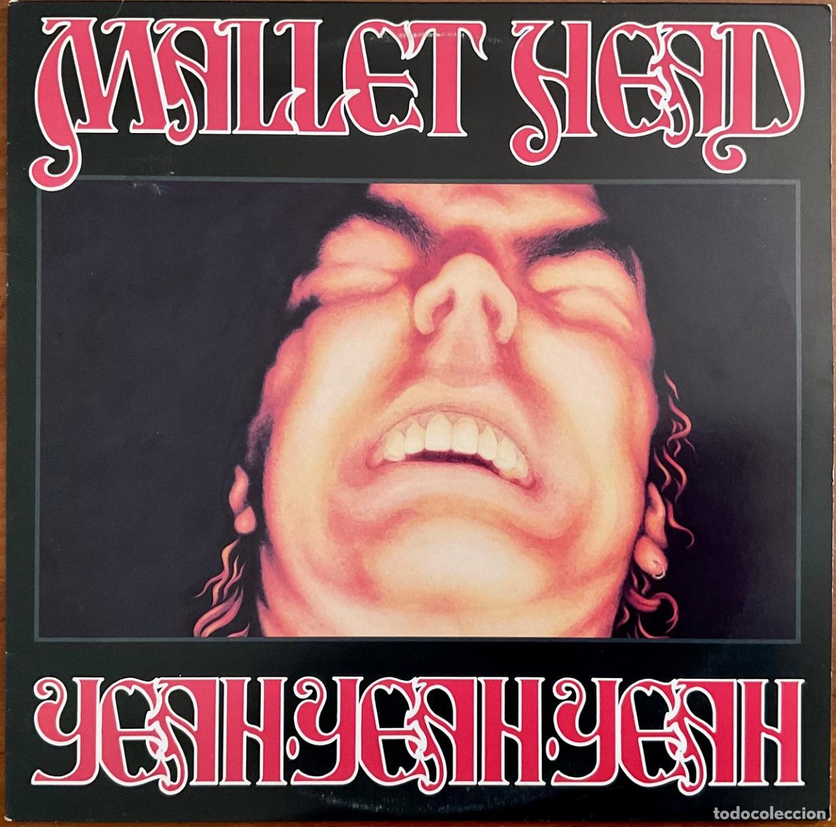 Discos de vinilo: MALLET HEAD - YEAH-YEAH-YEAH - Foto 1