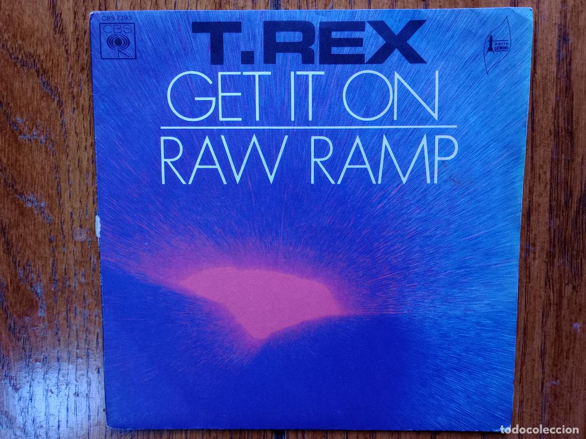 Discos de vinilo: T. Rex - get It on + raw ramp - Foto 1