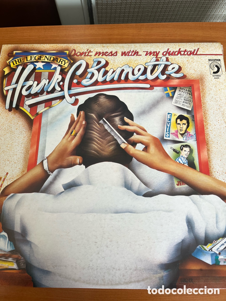 Discos de vinilo: Hank C Brunette - Dont mess with my Ducktail - Foto 1