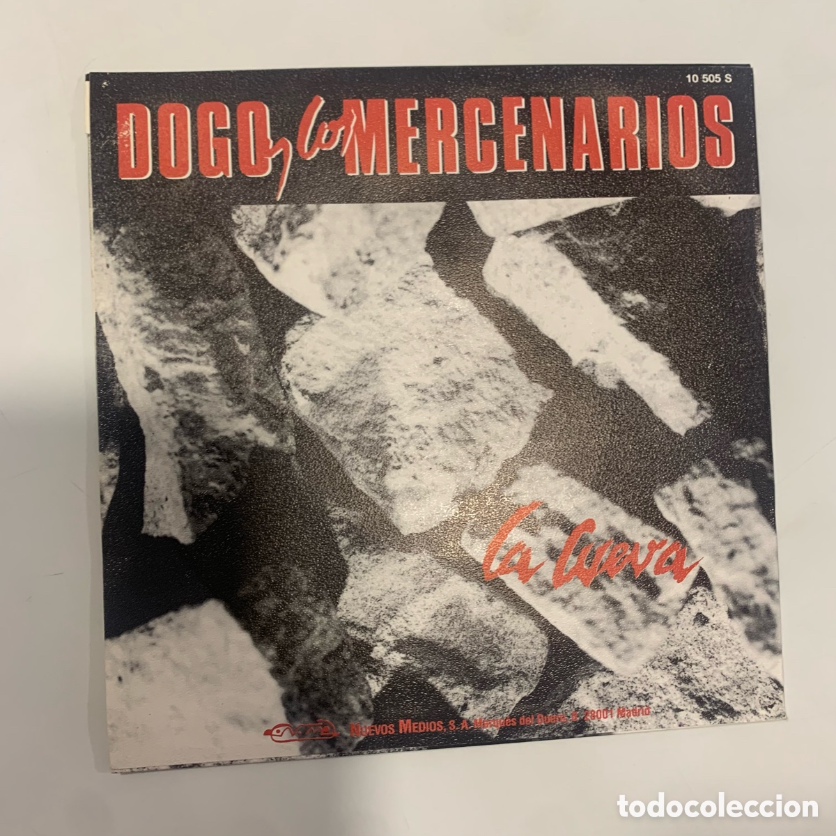 Discos de vinilo: SINGLE 7 Dogo Y Los Mercenarios &ndash; La Cueva DE 1990 - Foto 2