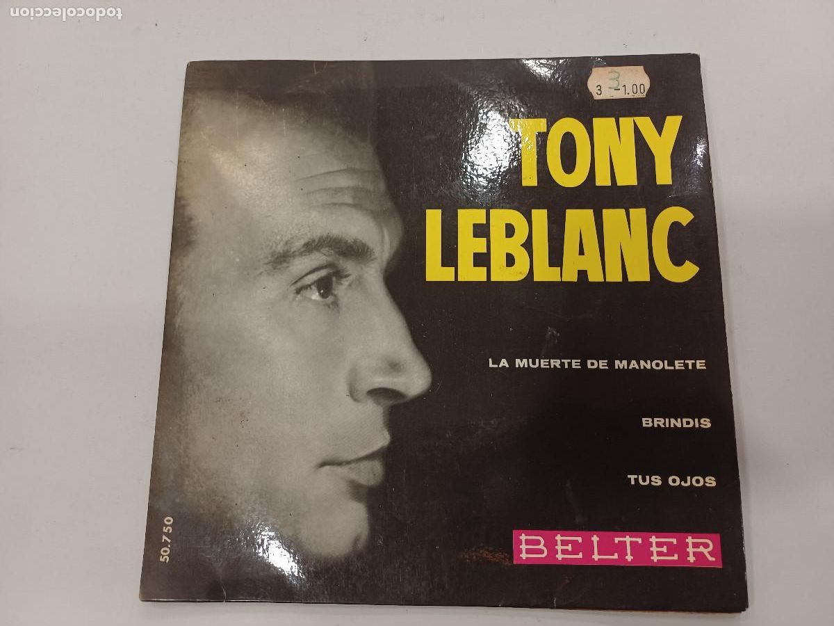 Discos de vinilo: TONY LEBLANC/LA MUERTE DE MANOLETE/SINGLE. - Foto 1