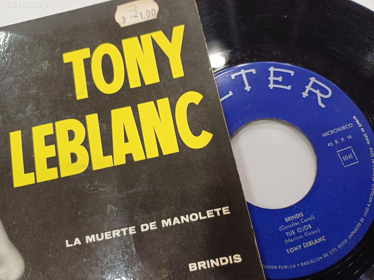 Discos de vinilo: TONY LEBLANC/LA MUERTE DE MANOLETE/SINGLE. - Foto 2
