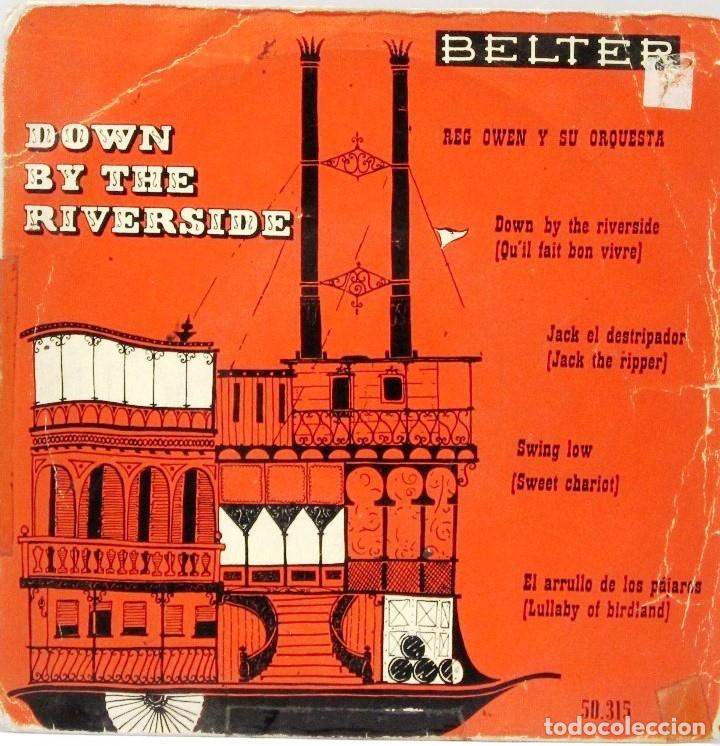 Discos de vinilo: REG OWEN Y SU ORQUESTA - DOWN BY THE RIVERSIDE - SINGLE - Foto 1