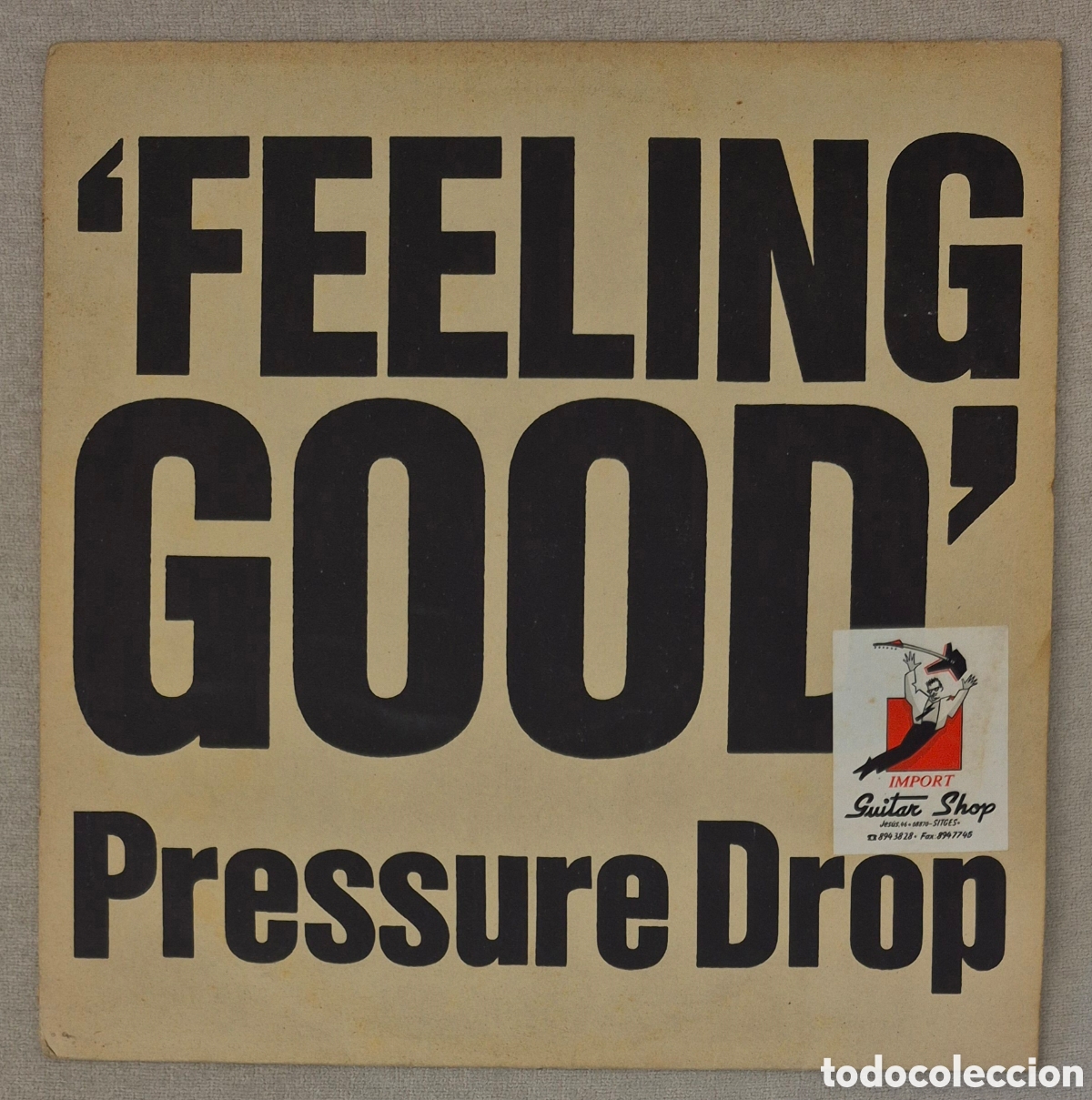 Discos de vinilo: MAXI - PRESSURE DROP - FEELING GOOD - 1990 INGLATERRA - Foto 1