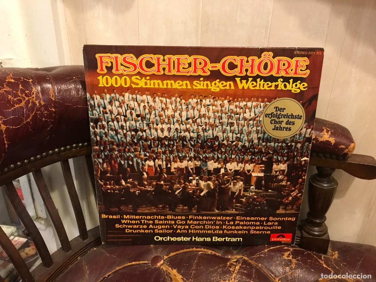 Disques de vinyle: LP. FISCHER-CH&Ouml;RE. 1000 STIMMEN SINGEN WELTERFOLGE