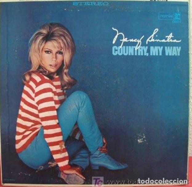Discos de vinilo: Nancy Sinatra- Country, my way /// 1967 USA vg++
