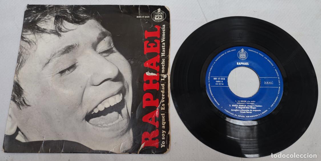 Discos de vinilo: RAPHAEL, YO SOY AQUEL, LA NOCHE, HISPA VOX 1966, DISCO VINILO SINGLE - Foto 1