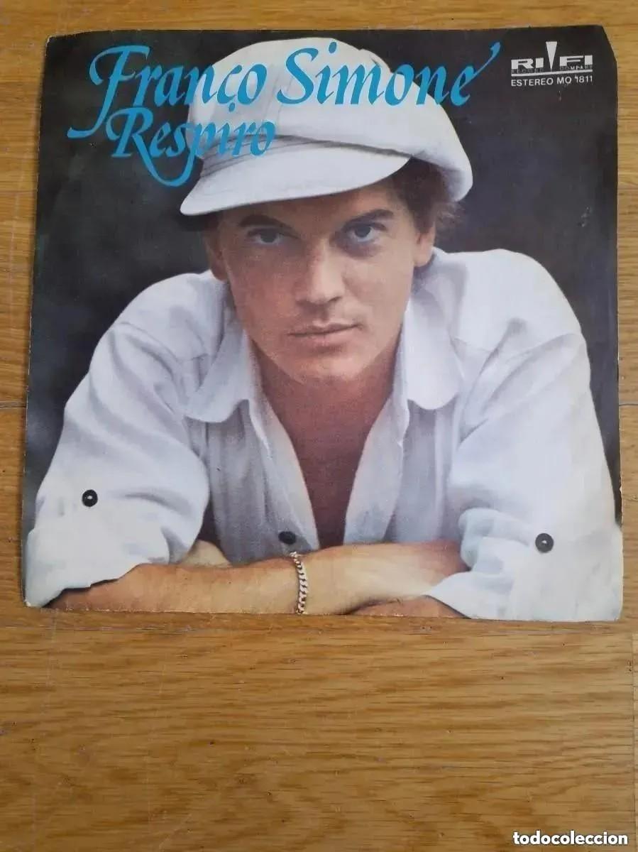 Discos de vinilo: FRANCO SIMONE - RESPIRO (SG) 1978 - Foto 1