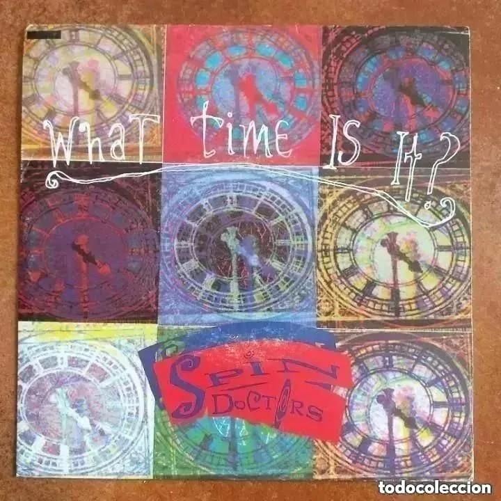 Discos de vinilo: SPIN DOCTORS - WHAT TIME IS IT? (SG) 1993 PROMO !!!!! - Foto 1