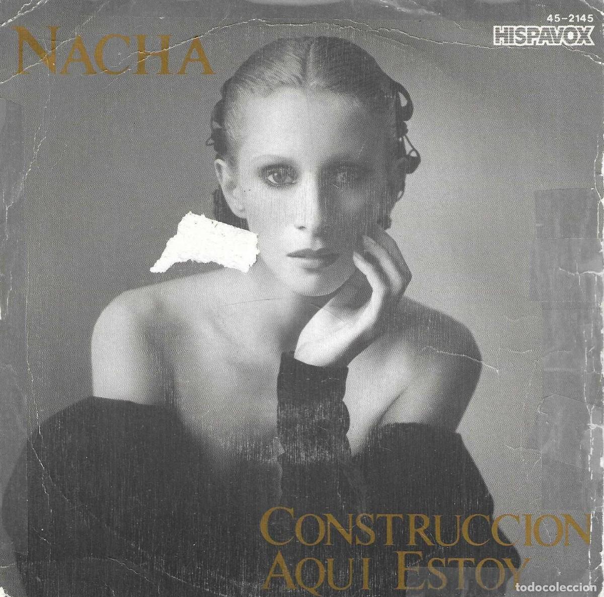 Discos de vinilo: NACHA - CONSTRUCCION - AQU&Iacute; ESTOY - HISPAVOX 1981 - Foto 1