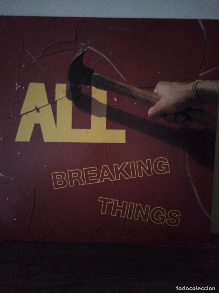 Discos de vinilo: All, 1993. Breaking things - Foto 1