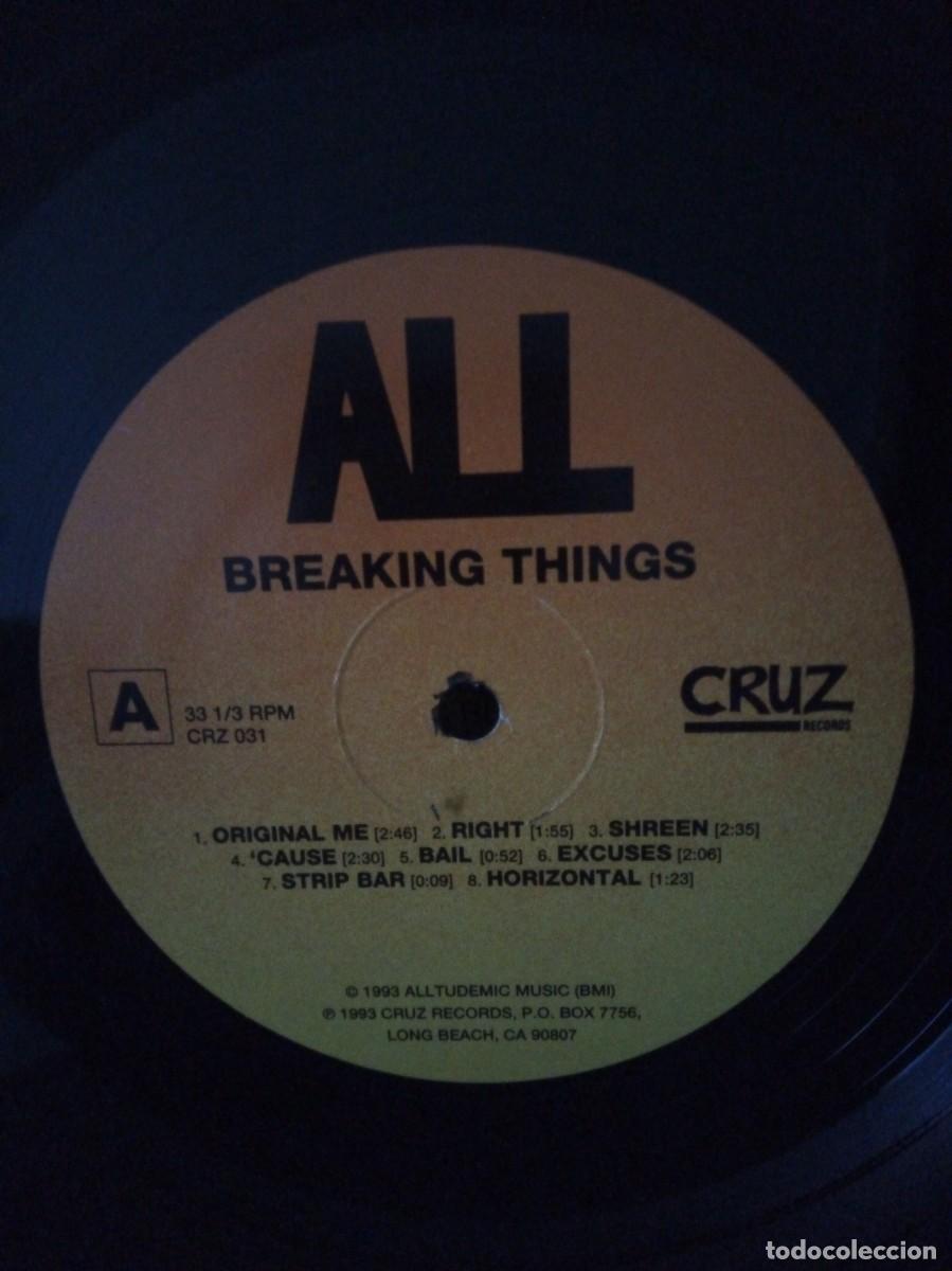 Discos de vinilo: All, 1993. Breaking things - Foto 3