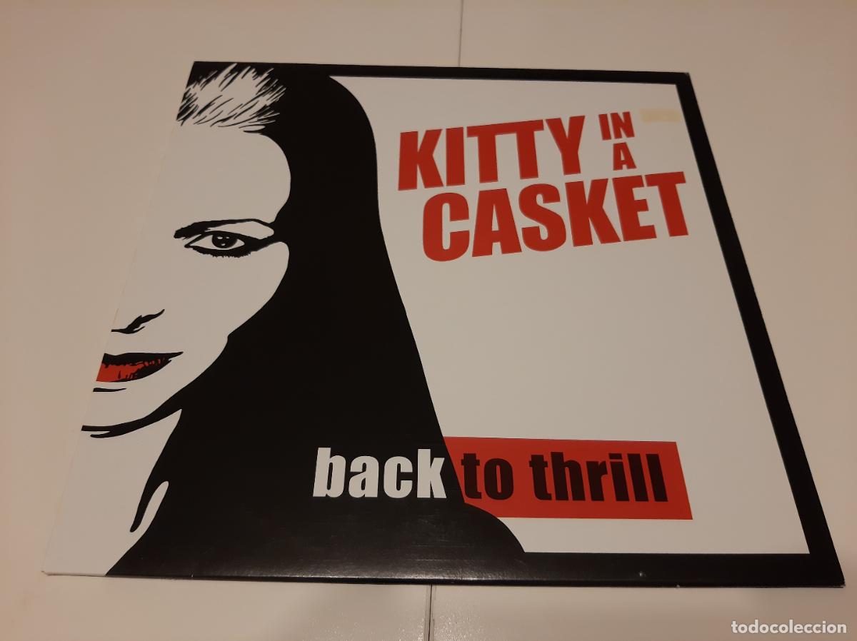 Discos de vinilo: KITTY IN A CASKET -BACK TO THRILL- (2011) LP DISCO VINILO - Foto 1