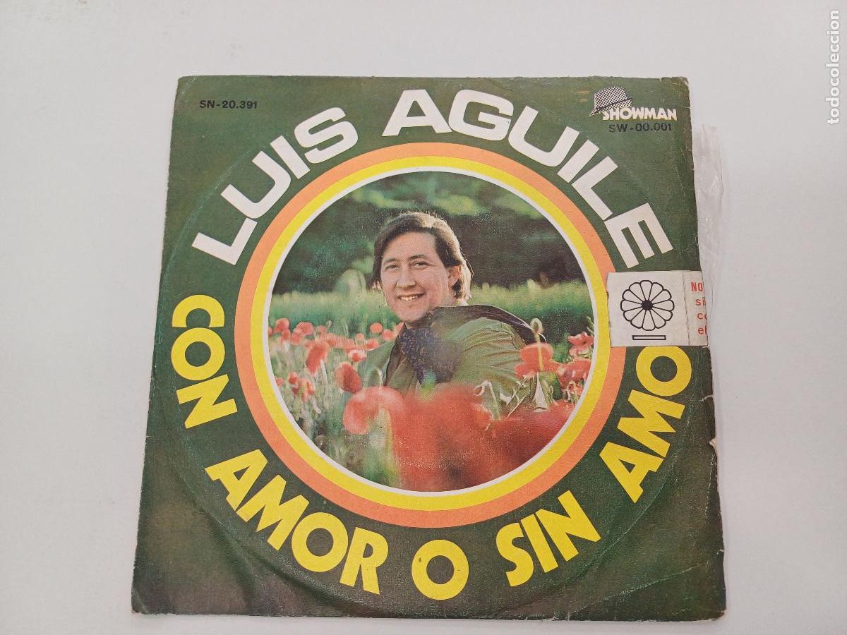 Discos de vinilo: LUIS AGUILE/CON AMOR O SIN AMOR/SINGLE. - Foto 1
