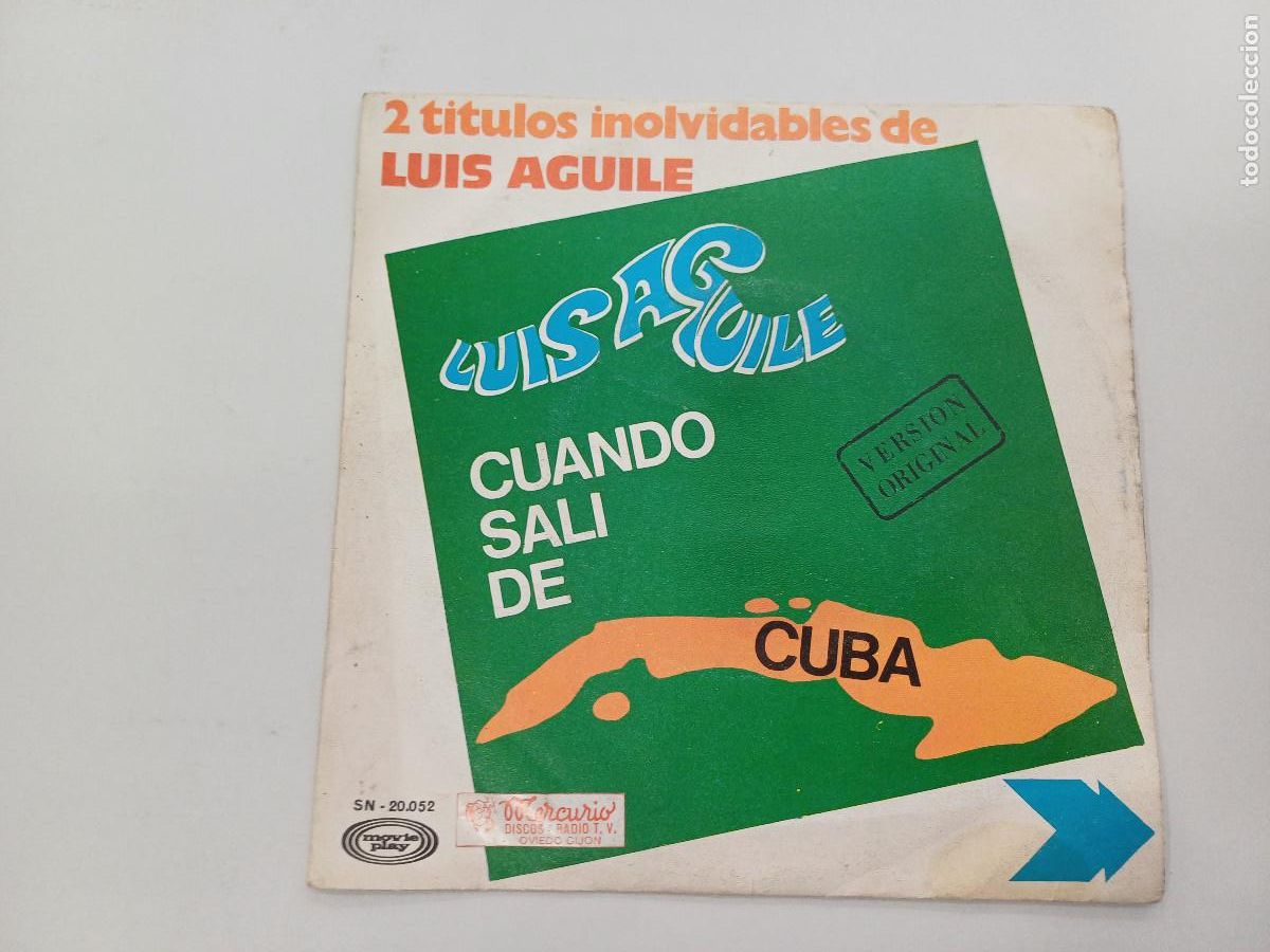Discos de vinilo: LUIS AGUILE/CUANDO SALI DE CUBA/SINGLE. - Foto 1