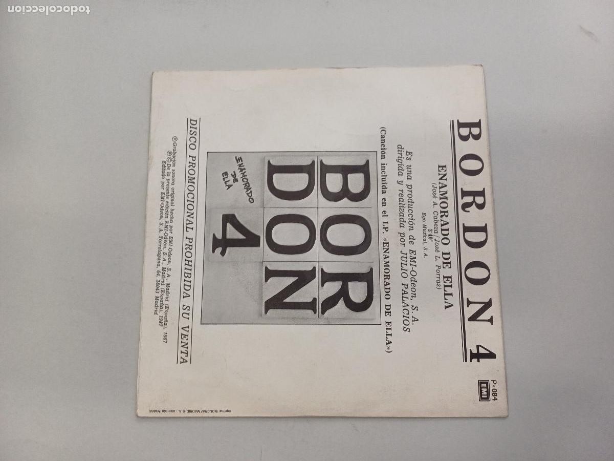 Discos de vinilo: BORDON 4/ENAMORADO DE ELLA/SINGLE PROMOCIONAL. - Foto 2