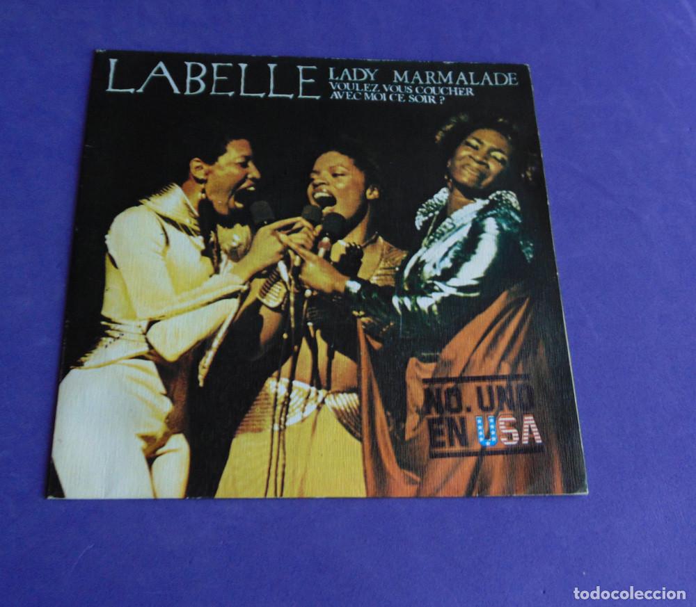 Discos de vinilo: LABELLE - LADY MARMALADE - SINGLE 1974 - Foto 1
