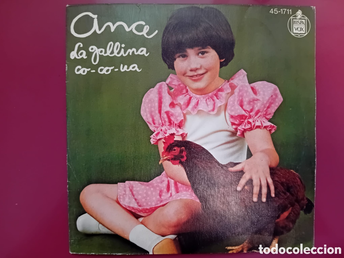 Discos de vinilo: Vinilo 45 - ANA - La gallina cocoua - 1978 - Foto 1