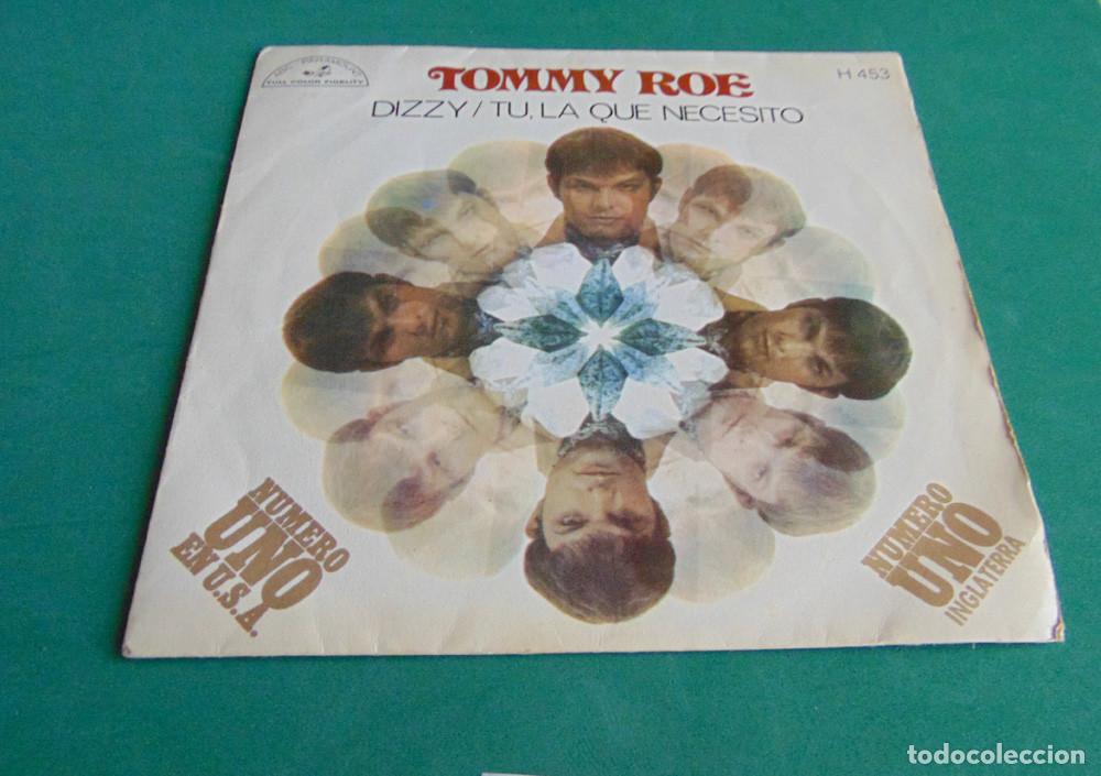Discos de vinilo: TOMMY ROE - DIZZY / T&Uacute;, LA QUE NECESITO - SINGLE - HISPAVOX, 1969 - Foto 3