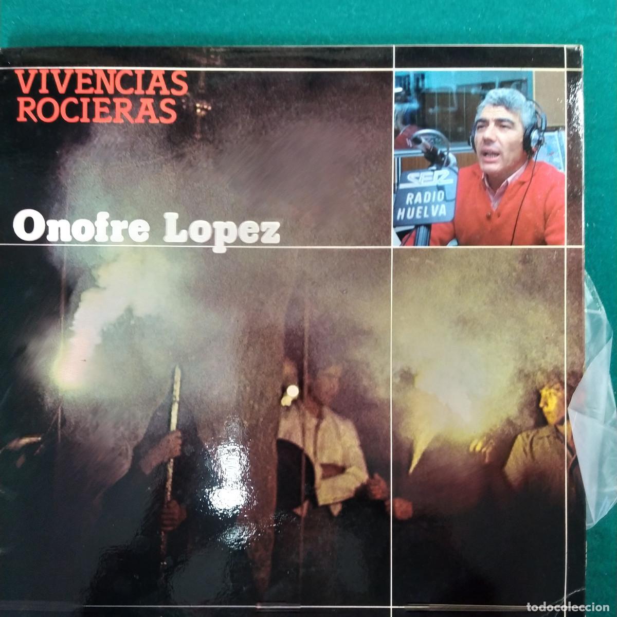 Discos de vinilo: ONOFRE LOPEZ `Vivencias Rocieras` - Foto 1