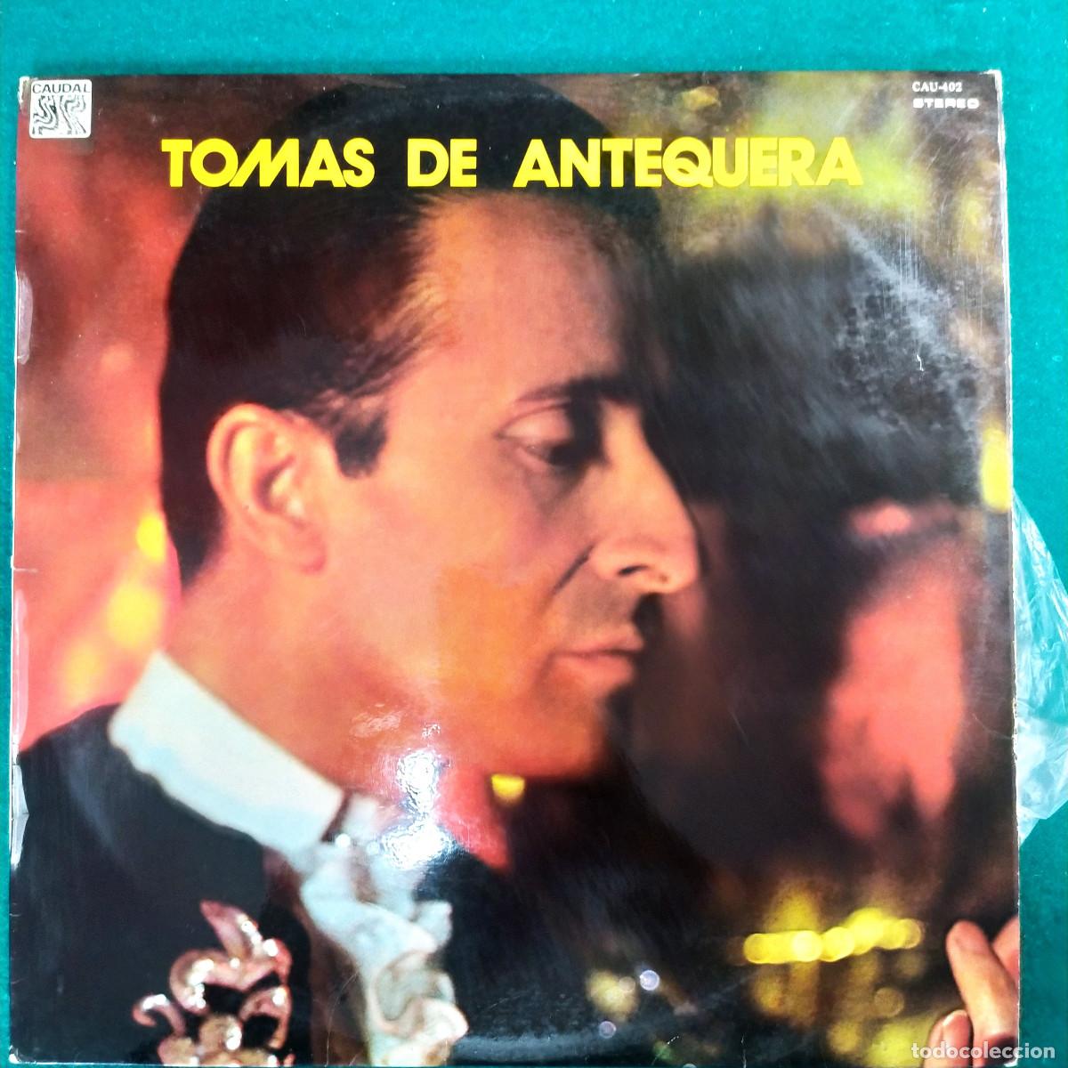 Discos de vinilo: Tom&aacute;s De Antequera &ndash; Tomas De Antequera - Foto 1