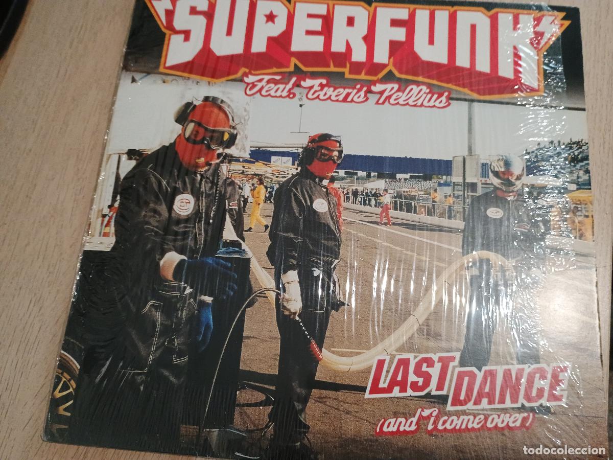 Discos de vinilo: Superfunk Feat. Everis Pellius &ndash; Last Dance (And I Come Over) 2000 - Foto 2