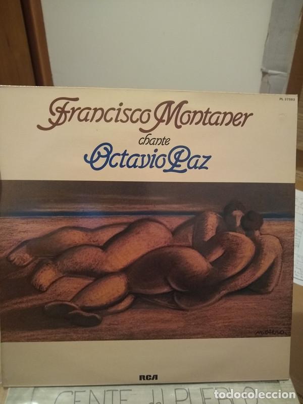 Discos de vinilo: LP Francisco Montaner - Chante Octavio Paz (1981) - Foto 1