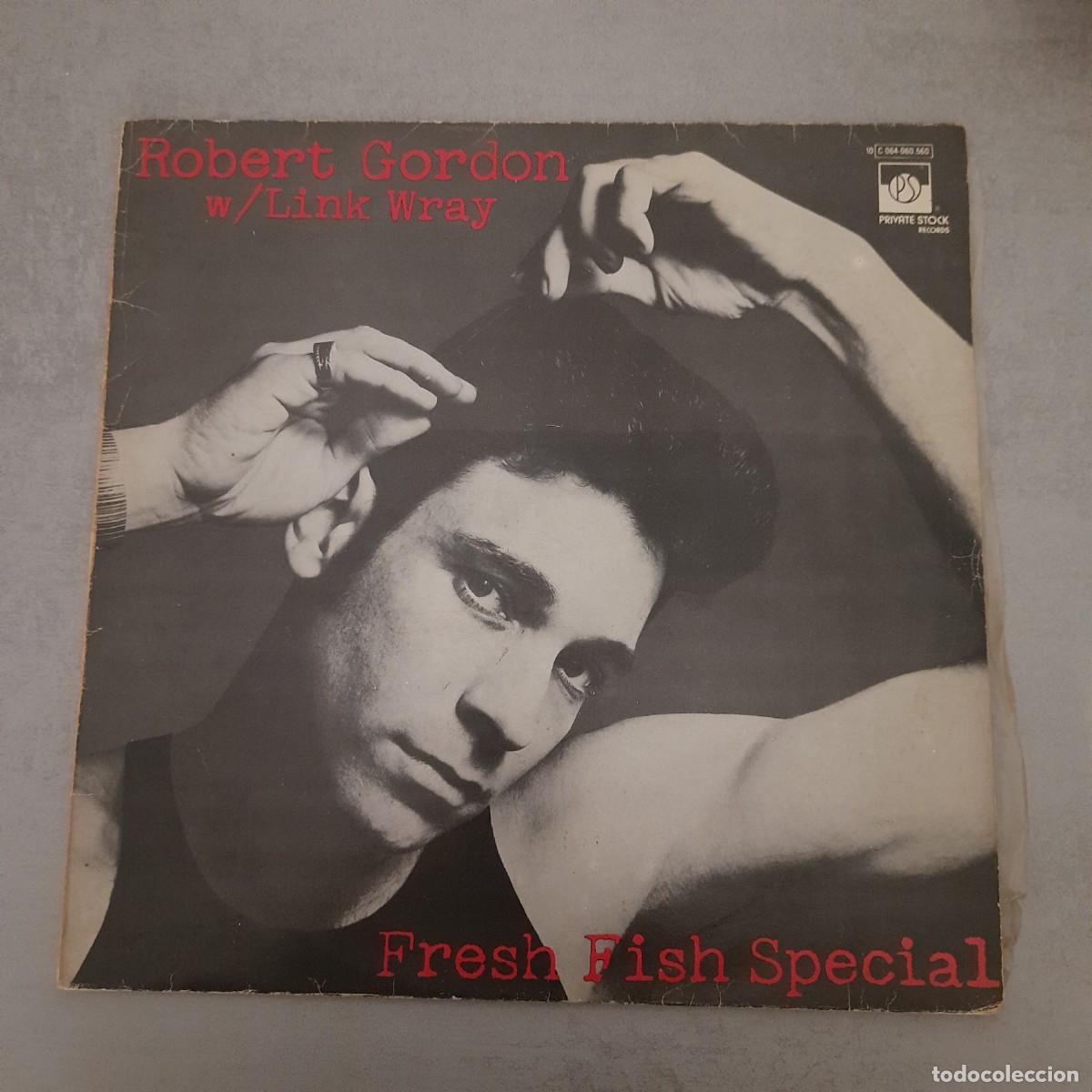 Discos de vinilo: Robert Gordon With Link Wray - Fresh Fish Special (LP) - Foto 1