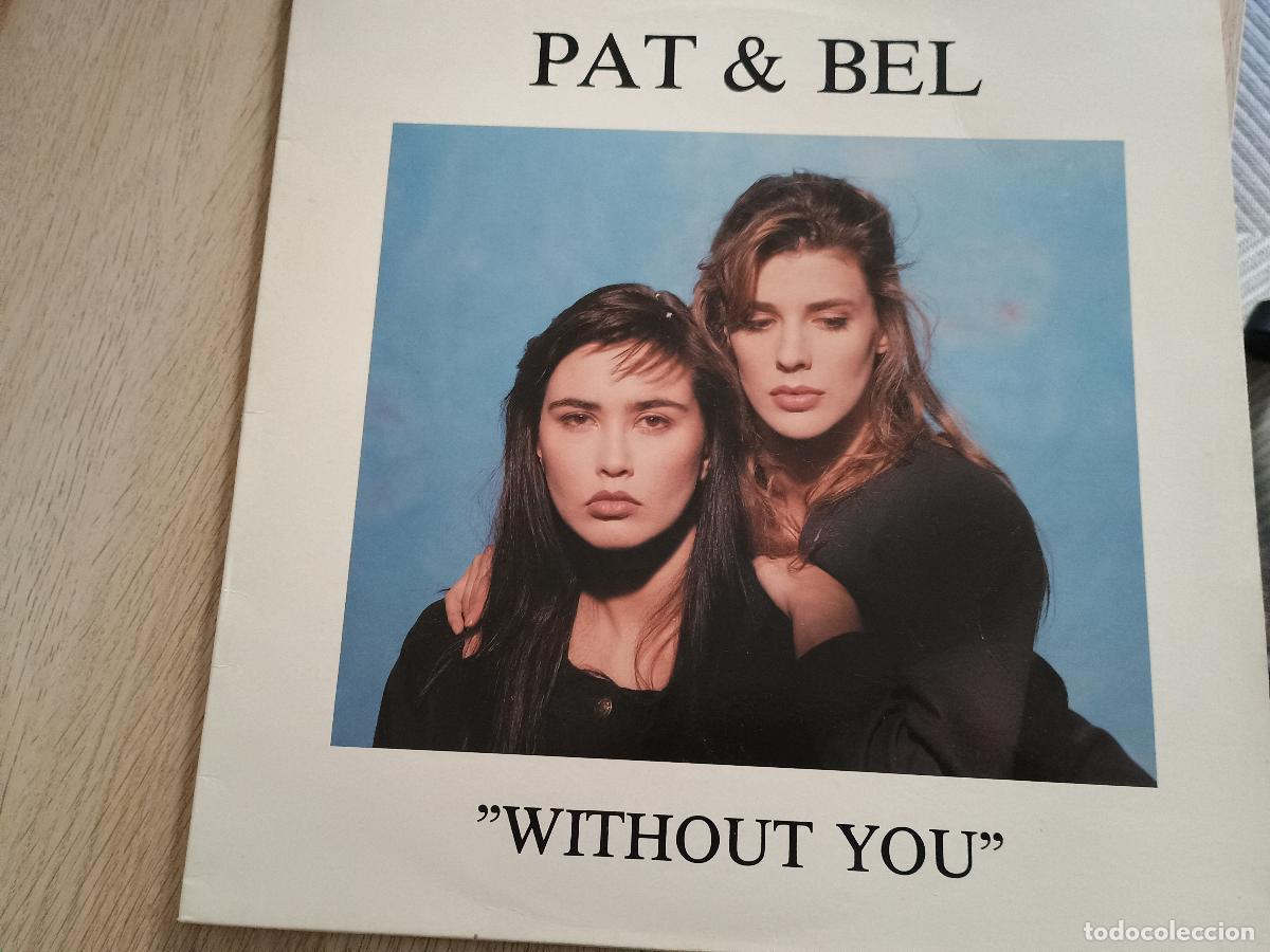 Discos de vinilo: Pat & Bel &ndash; Without You 1989 - Foto 1