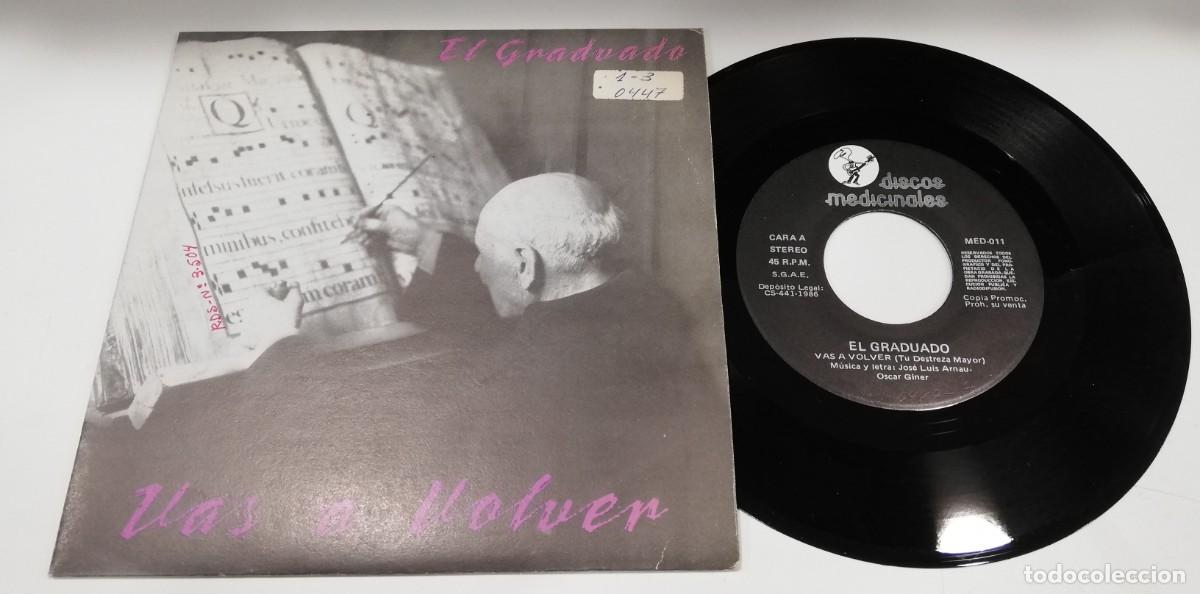 Discos de vinil: SCO22-El Graduado - Vas A Volver (7&rdquo;, Promo)