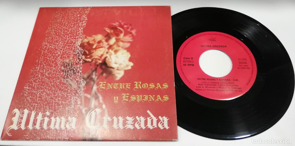 Discos de vinil: SCO22-Ultima Cruzada - Entre Rosas Y Espinas (7&rdquo;, Single)