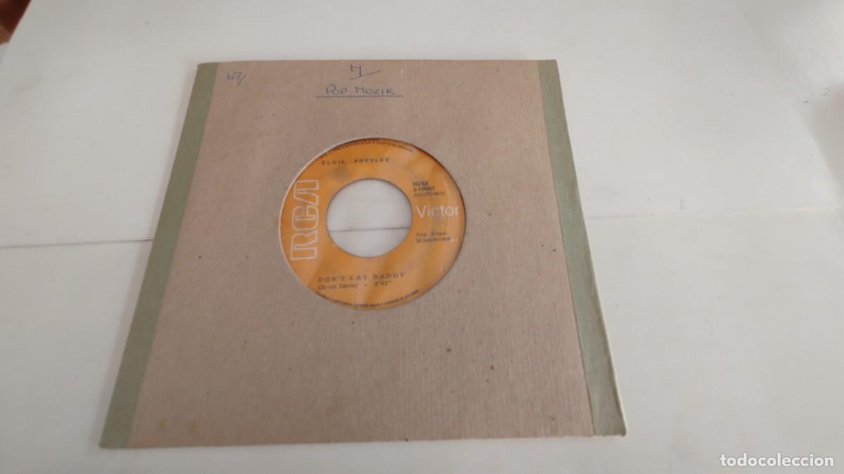 Discos de vinilo: ELVIS PRESLEY-SINGLE DON&acute;T CRY DADDY-SIN FUNDA - Foto 2