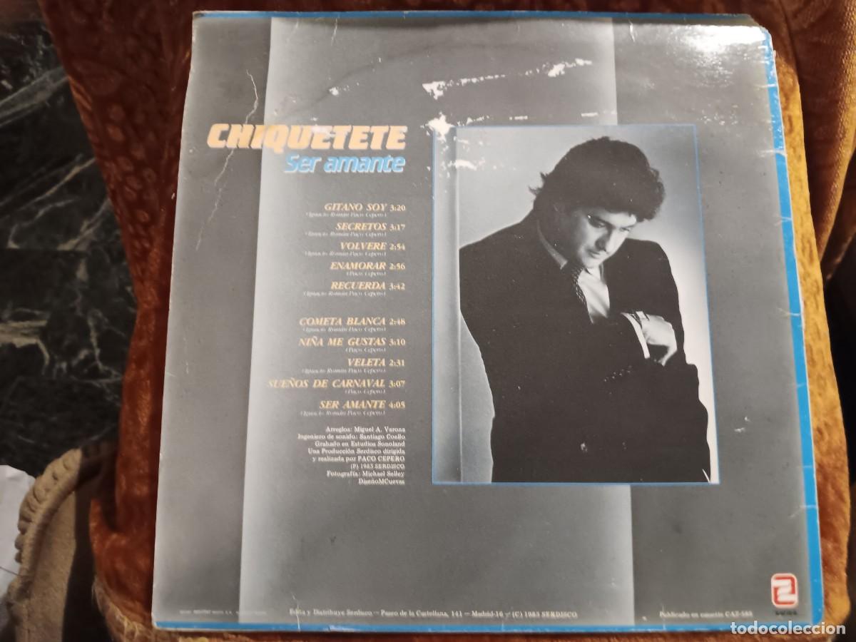 Discos de vinilo: Chiquetete - Ser amante - Foto 2