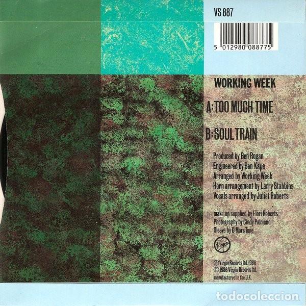 Discos de vinilo: Working Week - Too Much Time (7&rdquo;, Single) Label:Virgin Cat#: VS 887 - Foto 2