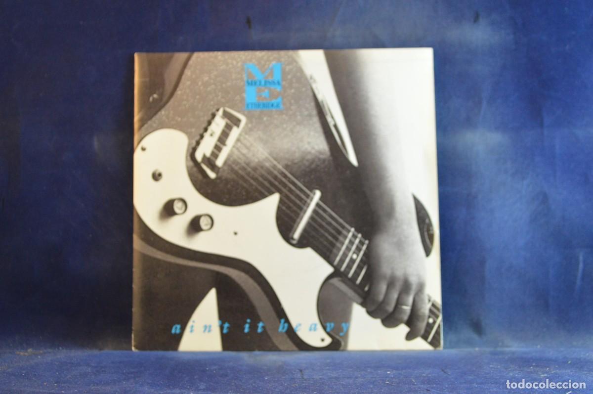 Discos de vinilo: MELISSA ETHERIDGE &ndash; AINT IT HEAVY - THE BOY FEELS STRANGE - SINGLE - Foto 1
