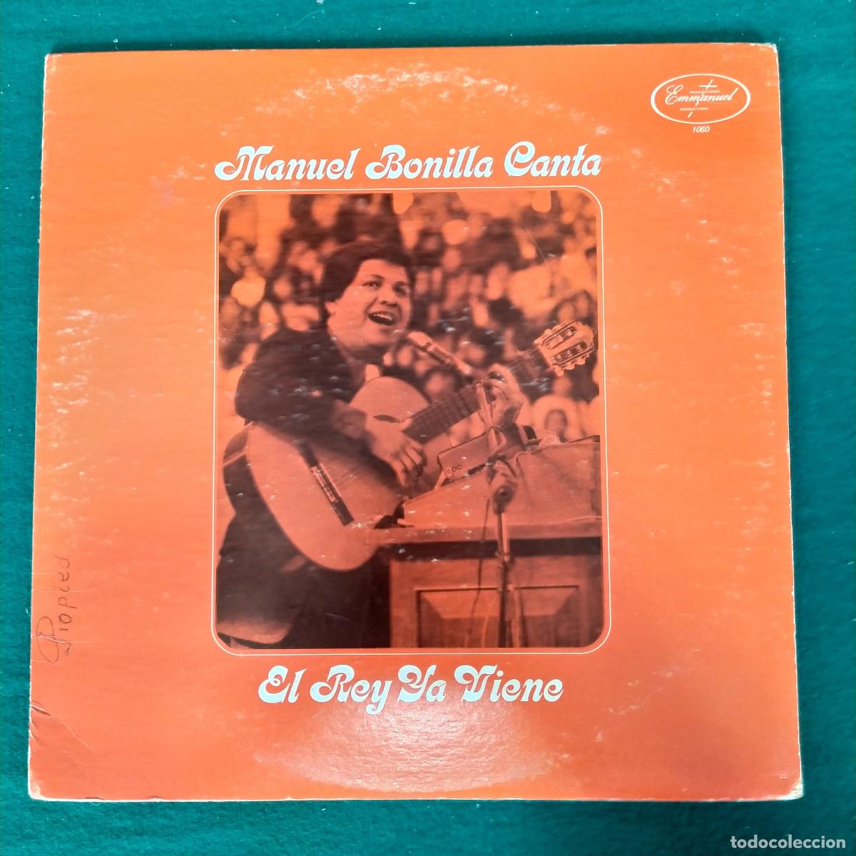 Discos de vinilo: Manuel Bonilla &ndash; El Rey Ya Viene - Foto 1