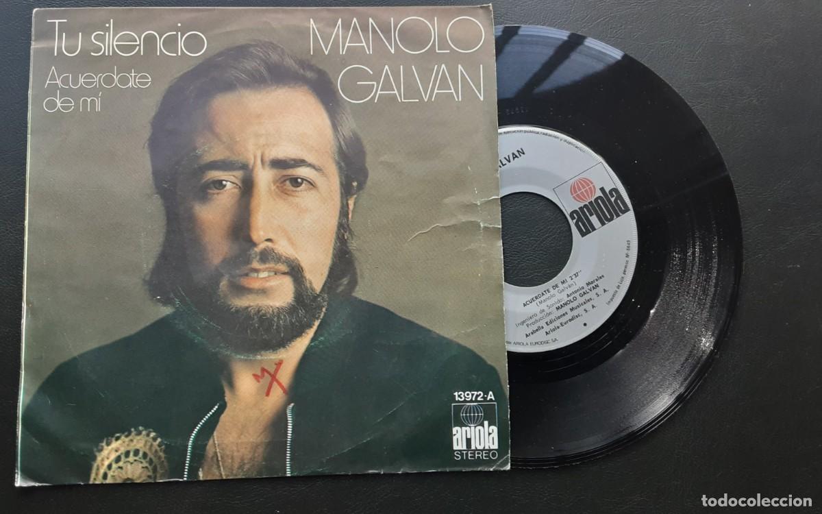Discos de vinilo: Manolo Galv&aacute;n, Tu silencio. Acu&eacute;rdate de m&iacute; - Foto 1