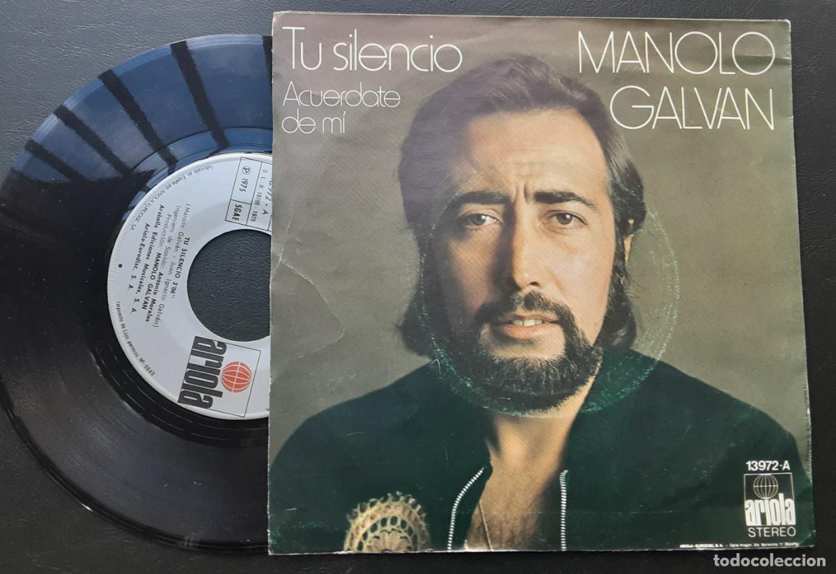 Discos de vinilo: Manolo Galv&aacute;n, Tu silencio. Acu&eacute;rdate de m&iacute; - Foto 2