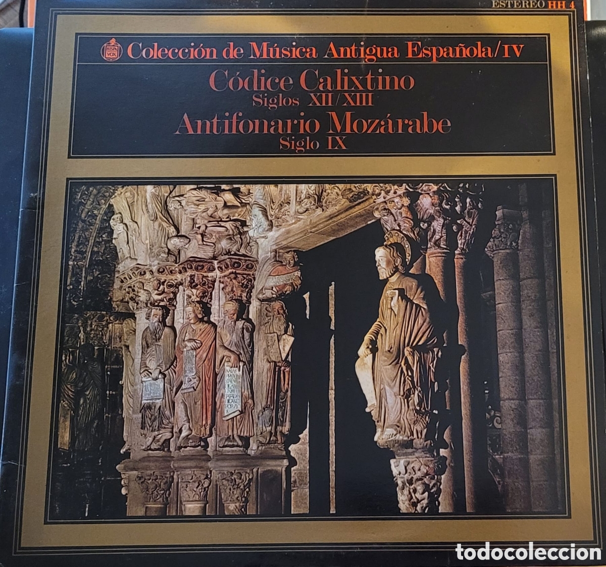 Discos de vinil: C&Oacute;DICE CALIXTINO S.XII/XIII ANTIFONARIO MOZ&Aacute;RABE S.IX M&Uacute;SICA ANTIGUA ESPA&Ntilde;OLA IV LP 33 rpm