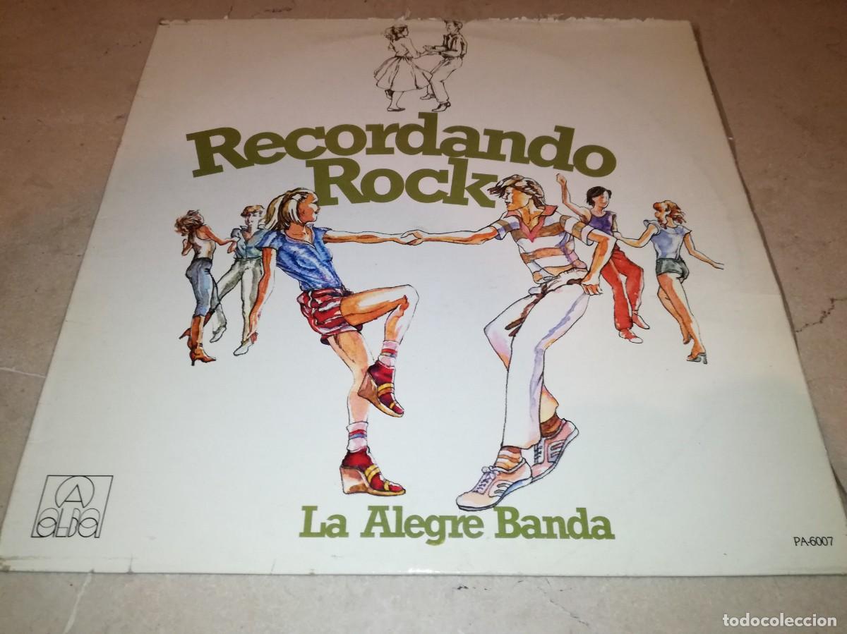 Discos de vinilo: LA ALEGRE BANDA-RECORDANDO ROCK-ORIGINAL 1979 - Foto 1
