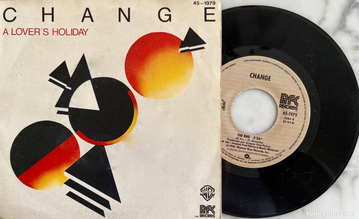 Discos de vinilo: CHANGE. A LOVERS HOLIDAY. SINGLE ORIGINAL ESPA&Ntilde;A 1980 - Foto 1