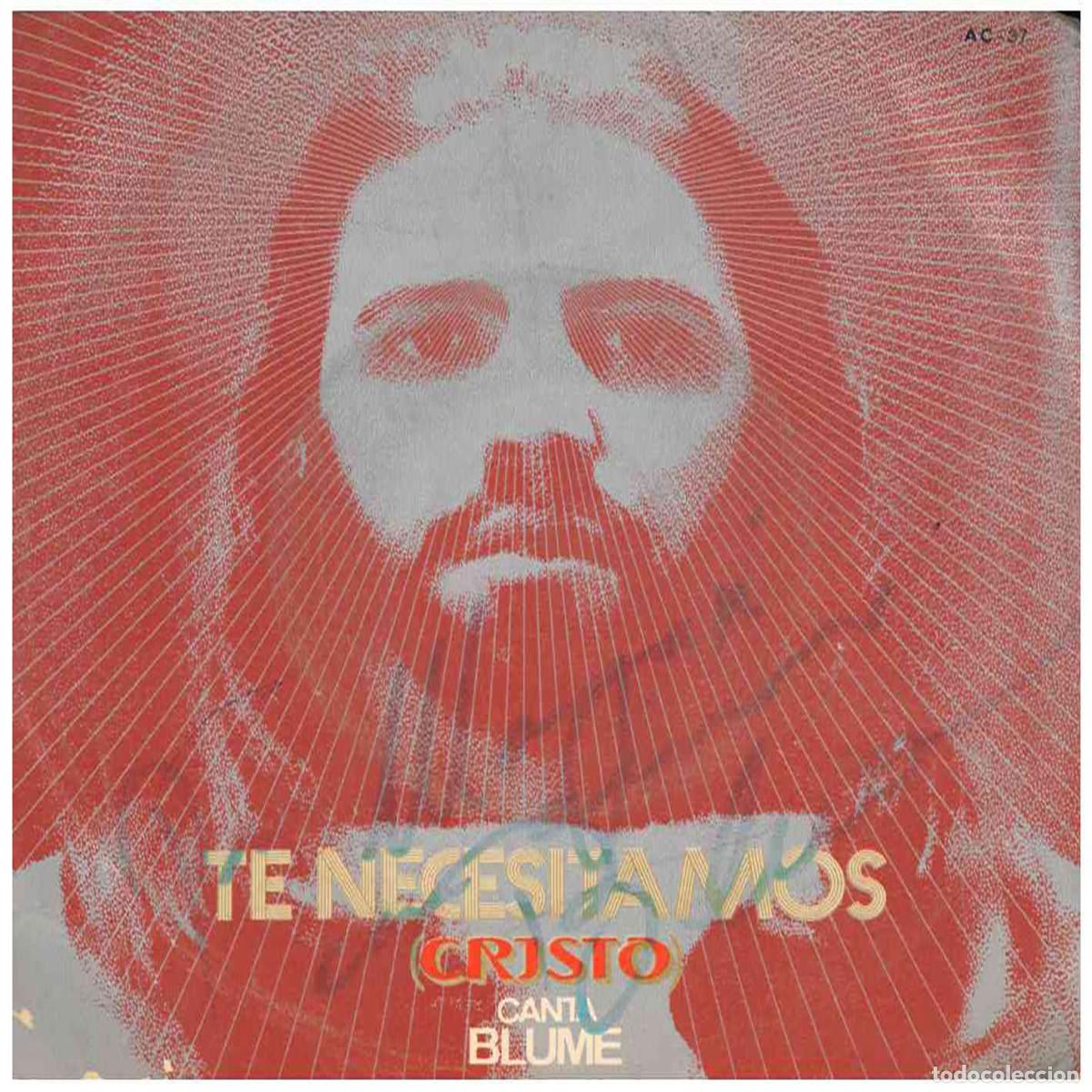 Discos de vinilo: Blume &ndash; Te Necesitamos (Cristo) - Foto 1