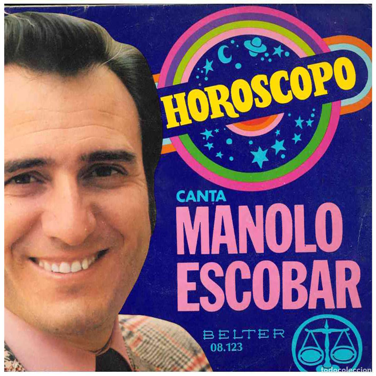 Discos de vinilo: Manolo Escobar &ndash; Hor&oacute;scopo - Foto 1