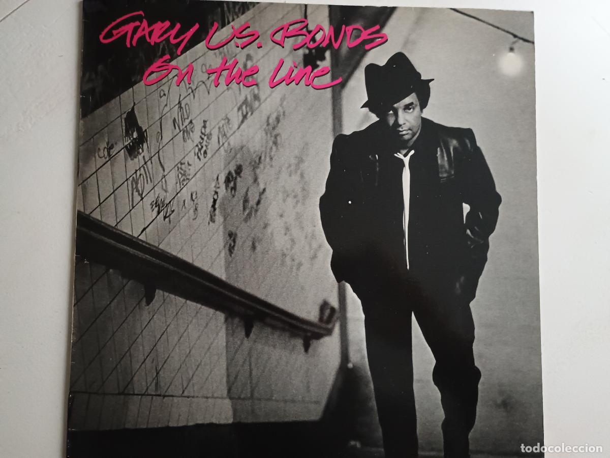 Discos de vinilo: Gary U.S. Bonds &lrm;&ndash; On The Line 1982 Rock - Foto 2