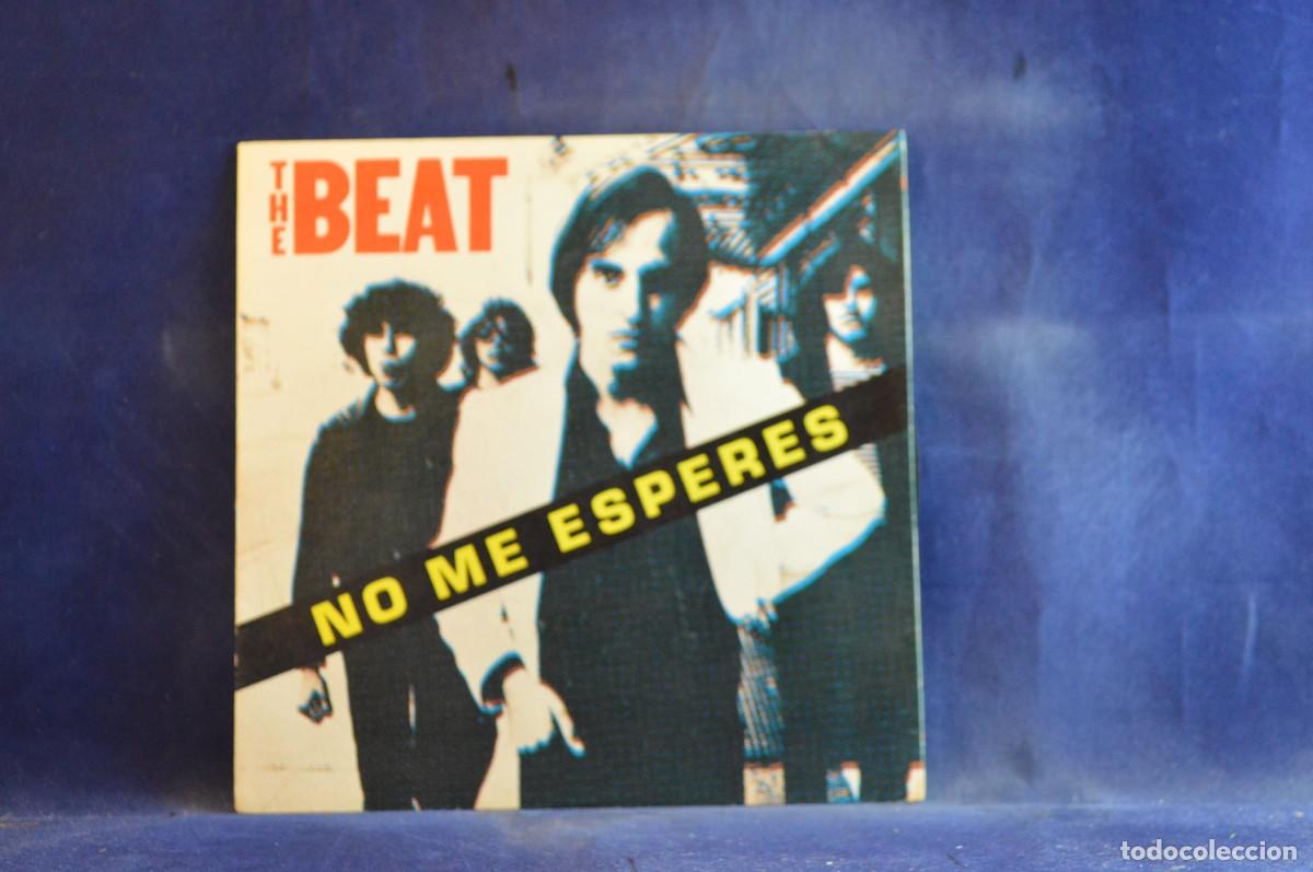 Discos de vinilo: THE BEAT - NO ME ESPERES - SINGLE - Foto 1