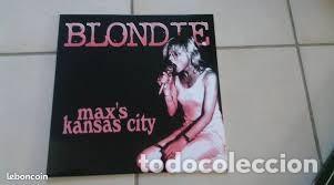 Discos de vinilo: Blondie Max's Kansas City 14 Live Trax Recorded NYC 24/07/1976 lp