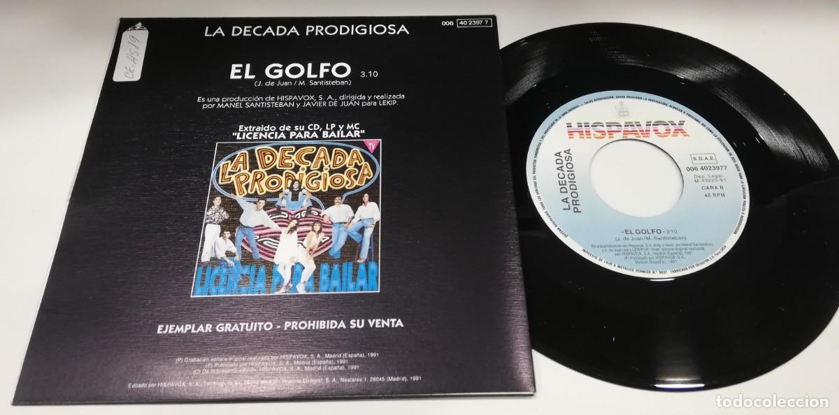 Discos de vinilo: SCO27-La D&eacute;cada Prodigiosa - El Golfo (7&rdquo;, Single, Promo - Foto 2