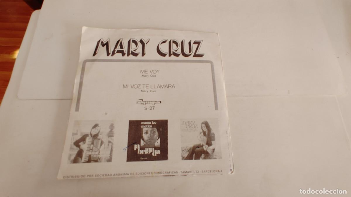 Discos de vinilo: MARY CRUZ-SINGLE ME VOY - Foto 2