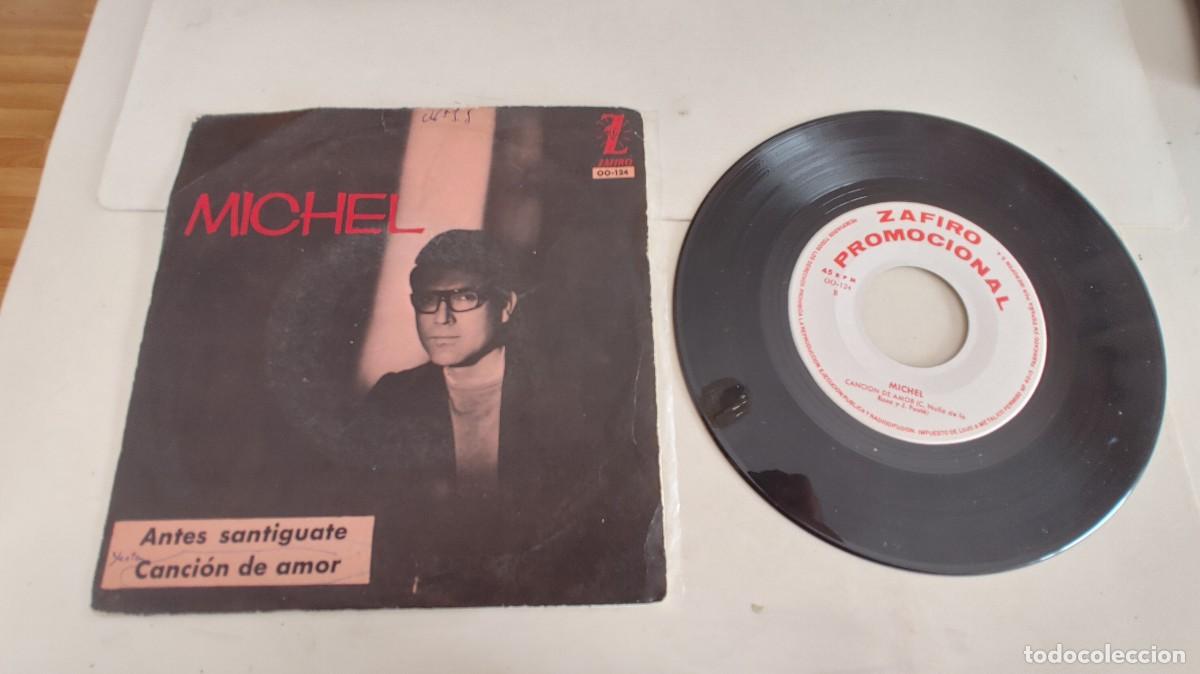 Discos de vinilo: MICHEL-SINGLE ANTES SANTIGUATE - Foto 1